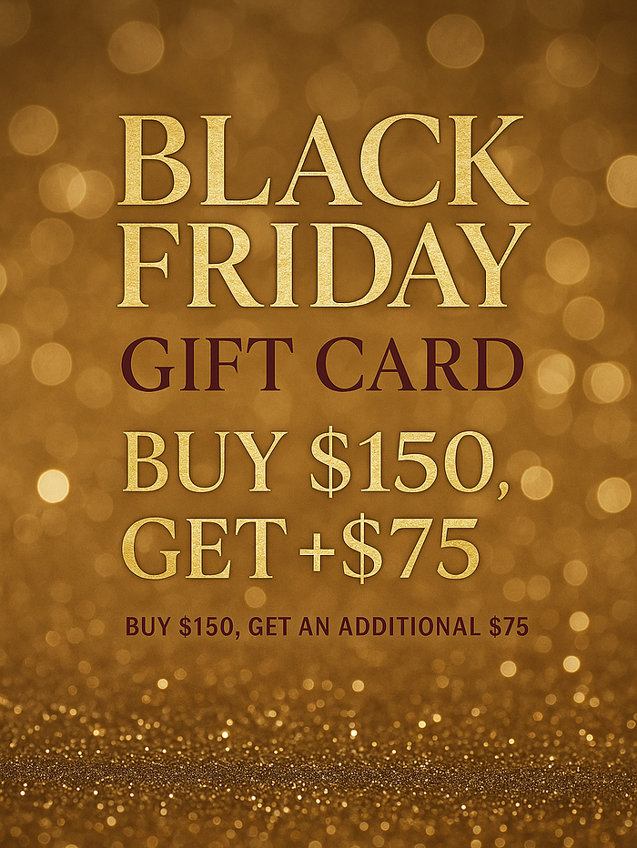 Black Friday $150 Gift Card + $75 Bonus